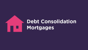 Debt-consolidation-mortgages
