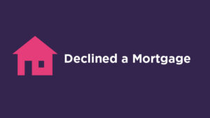 Declined for a Mortgage? Here’s What to Do Next Declined-a-mortgage